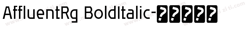 AffluentRg BoldItalic字体转换